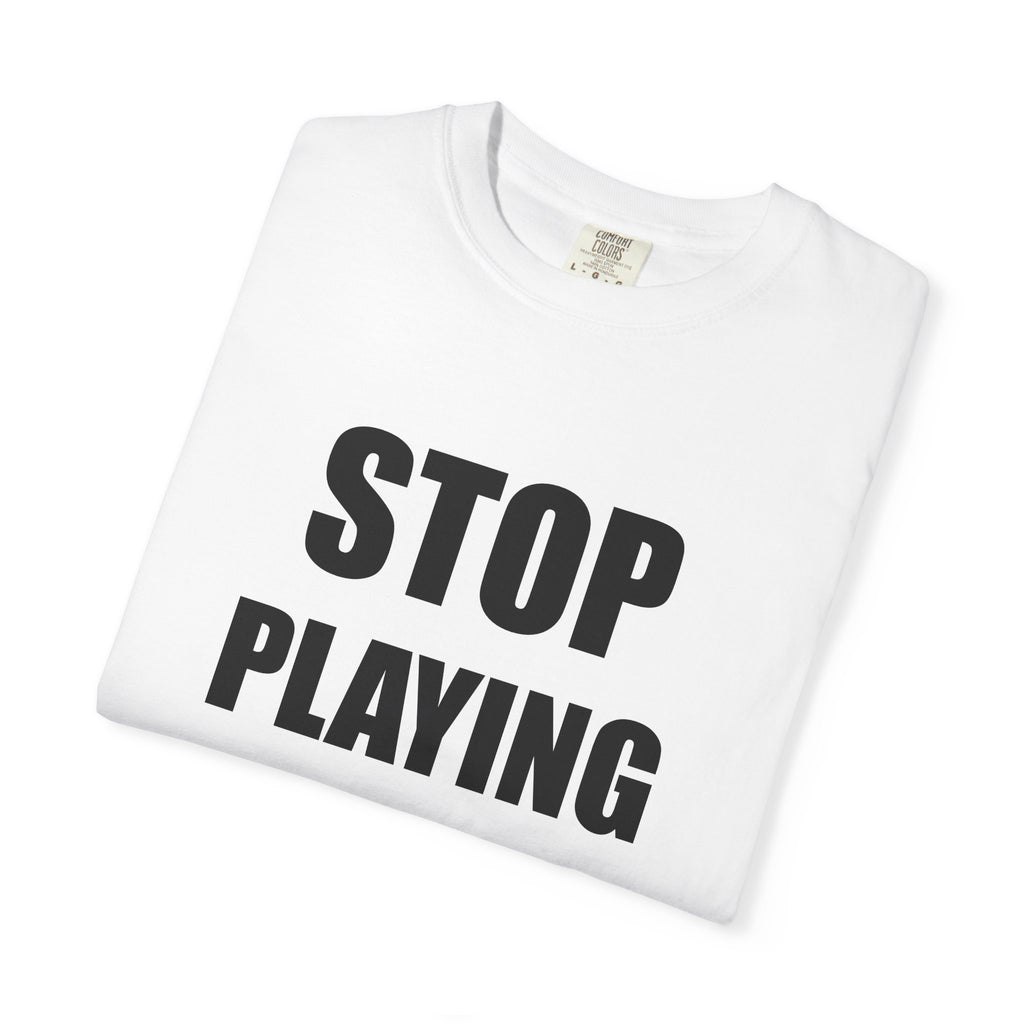 STOP PLAYING DEFENCE solid white tee