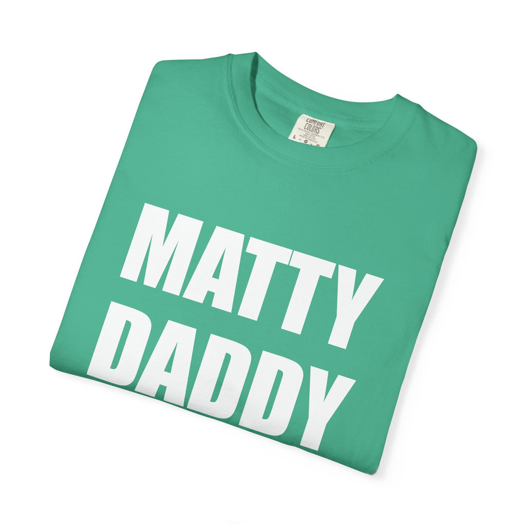 MATTY DADDY tee shirt
