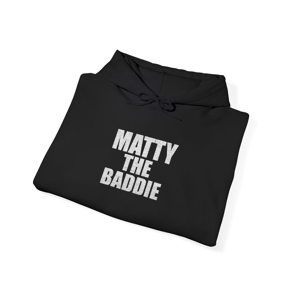 Matty The Baddie Hoodie