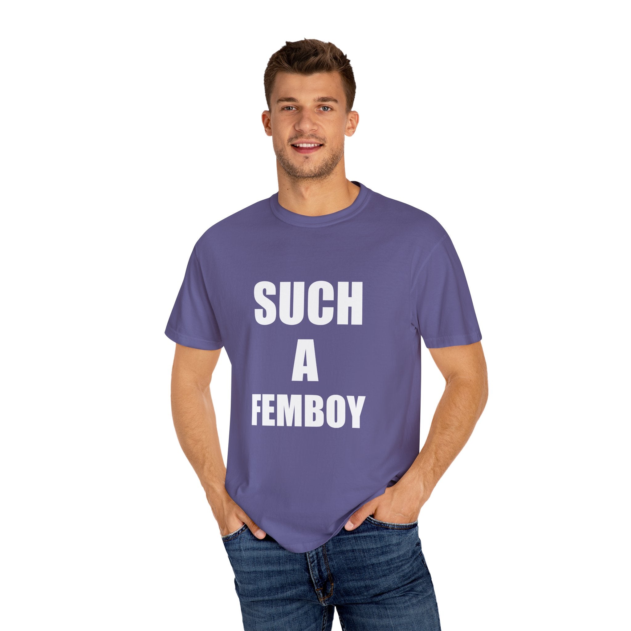 SUCH A FEMBOY tee shirt