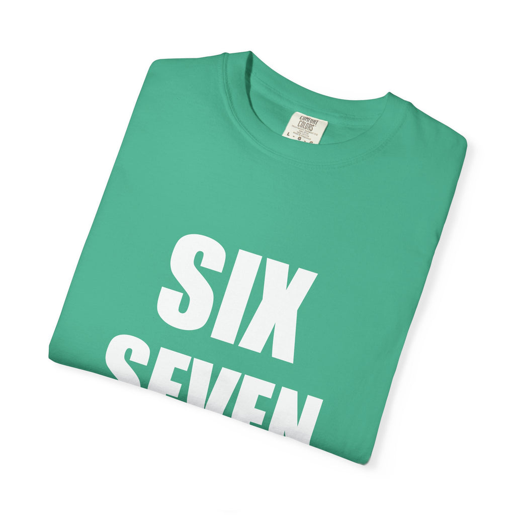 SIX SEVEN tee shirt