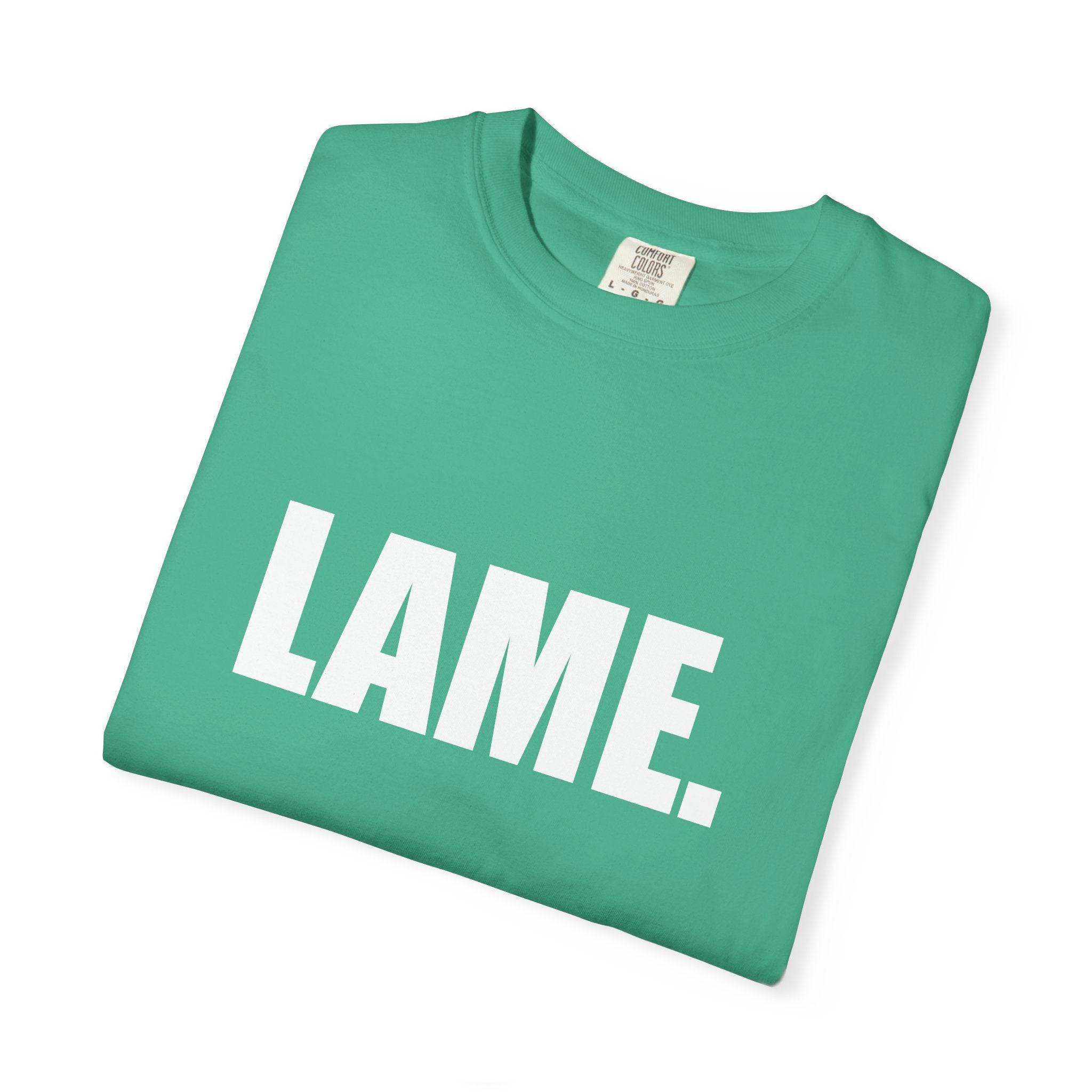 Katie kats "Lame" solid tee shirt