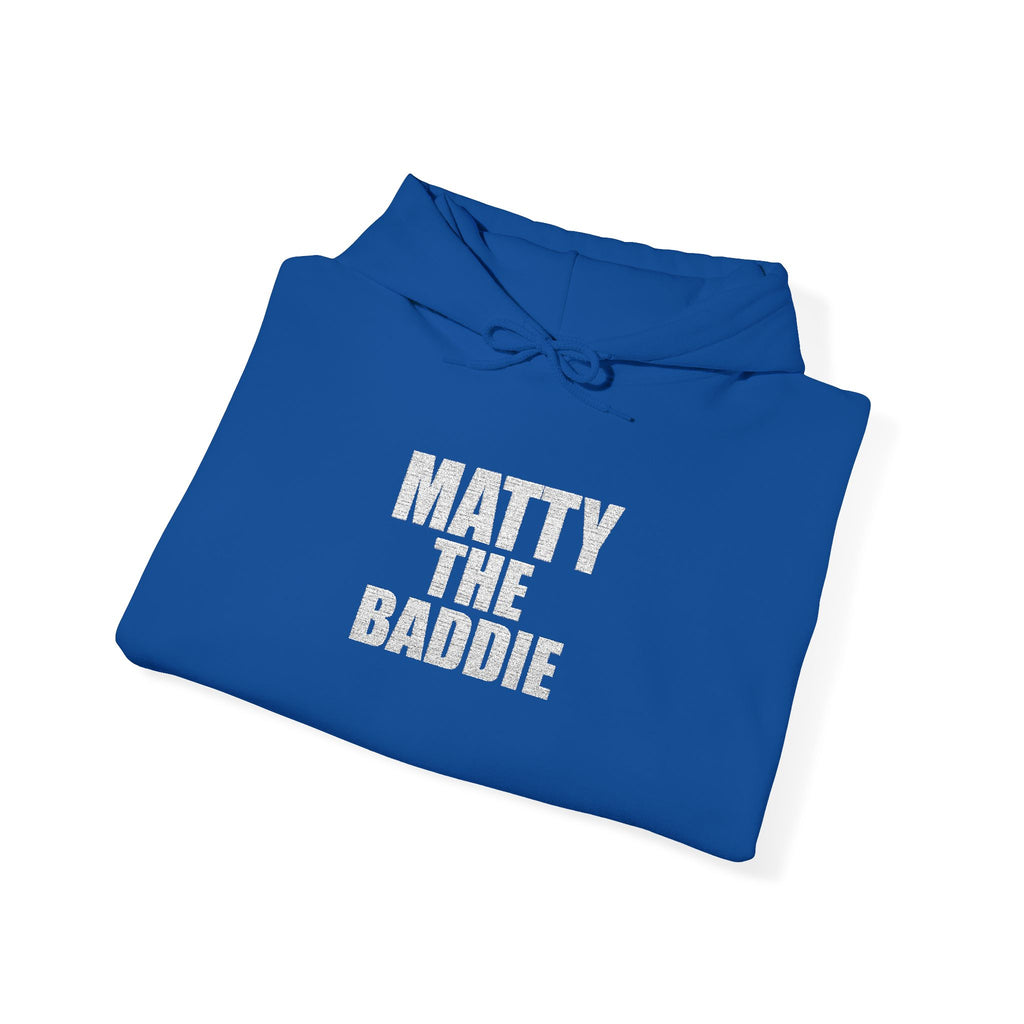 Matty The Baddie Hoodie